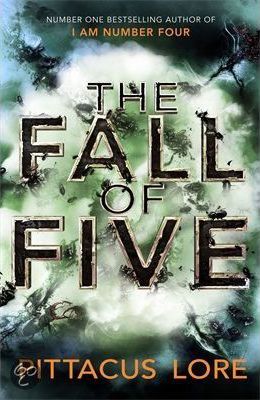 The Fall of Five : Lorien Legacies Book 4