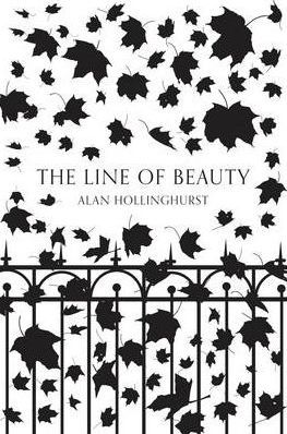 The Line of Beauty (Picador 40th Anniversary Edition)