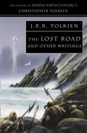 The Lost Road : And Other Writings
