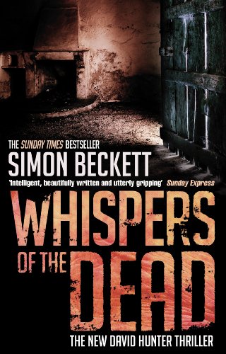 Whispers of the Dead: (David Hunter 3)