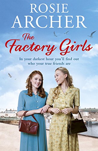 The Factory Girls: The Bomb Girls 3